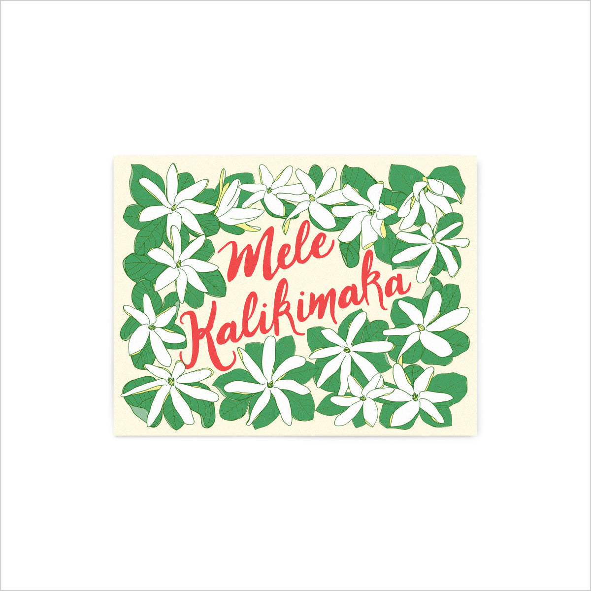 Holiday Mele Kalikimaka Tiare